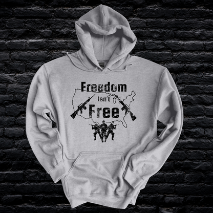 Freedom Isn’t Free Hoodie