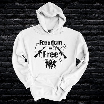 Freedom Isn’t Free Hoodie