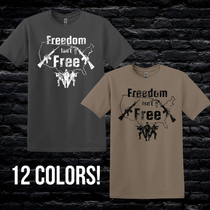 Freedom Isn’t Free Tee